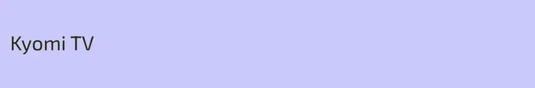 Kyomi TV